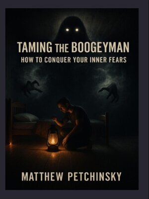cover image of Taming the Boogeyman